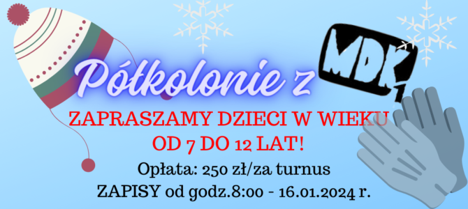 Półkolonie z MDK1 – PROGRAM.